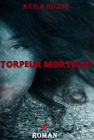 Keila Silion – Torpeur mortelle