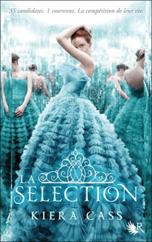 Kiera Cass – La Sélection, Tome 1 a 4