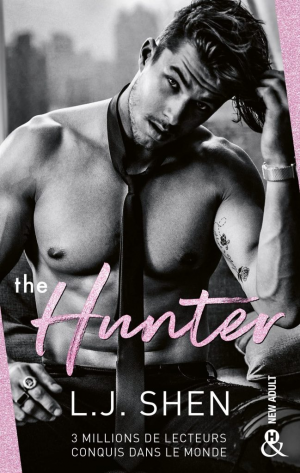 L.J. Shen – Boston Belles, Tome 1 : The Hunter