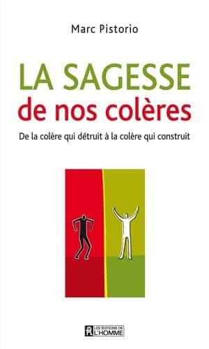 La Sagesse de nos colères