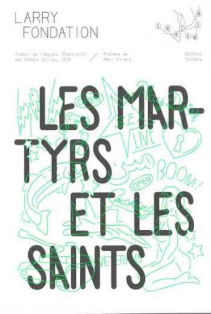 Larry Fondation – Les martyrs et les saints