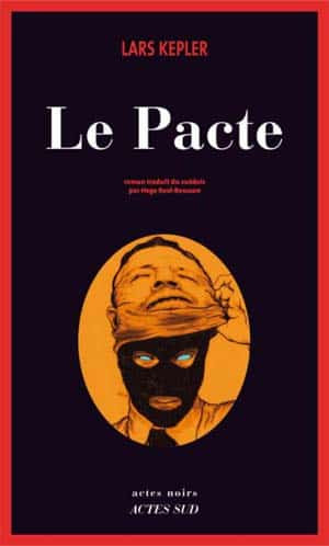 Lars Kepler – Le Pacte