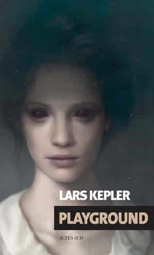 Lars Kepler – Playground