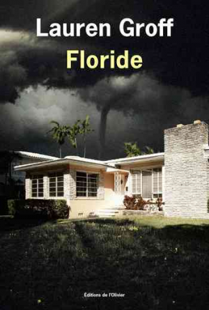 Lauren Groff – Floride