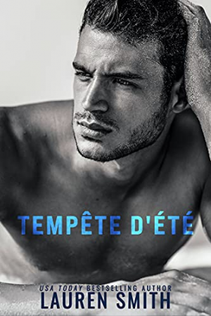 Lauren Smith – Summer Heat, Tome 1 : Tempête d&rsquo;été