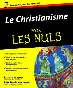 Le Christianisme Pour les nuls