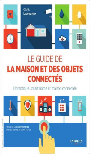 Le guide de la maison et des objets connectés