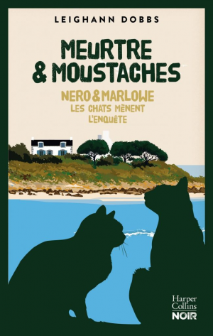 Leighann Dobbs – Meurtre et moustaches