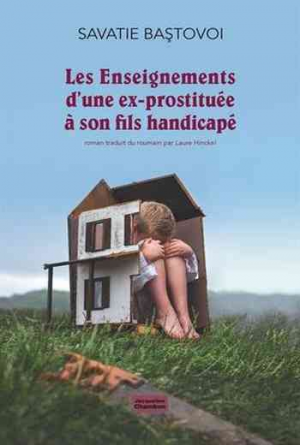 Savatie Bastovoi – Les enseignements d’une ex-prostituée à son fils handicapé