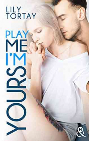 Lily Tortay – Play Me, I&rsquo;m Yours