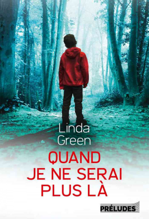 Linda Green – Quand je ne serai plus là