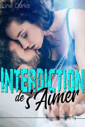 Line Darks – Interdiction de s’aimer