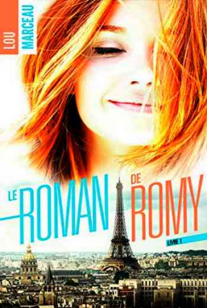 Lou Marceau – Le roman de Romy