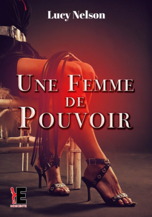 Lucy Nelson – Une femme de pouvoir