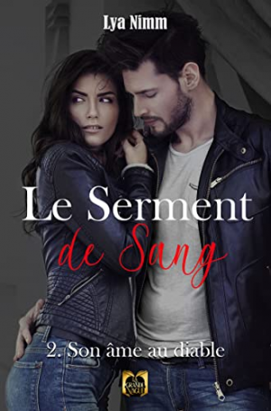 Lya Nimm – Le Serment de sang, Tome 2 : Son âme au Diable