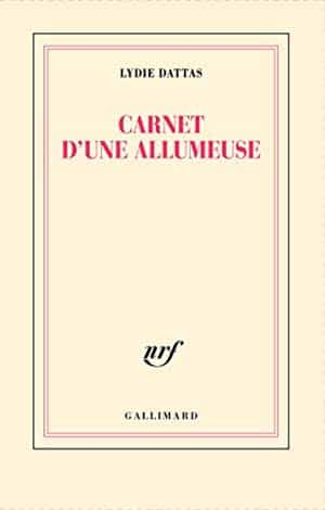 Lydie Dattas – Carnet d’une allumeuse