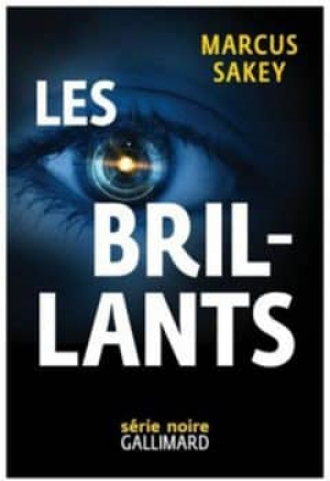 Marcus Sakey – Les brillants