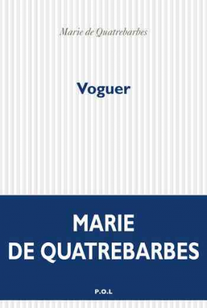 Marie de Quatrebarbes – Voguer