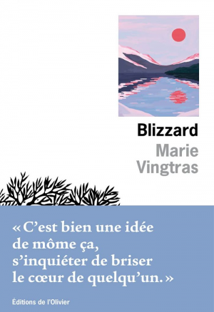 Marie Vingtras – Blizzard