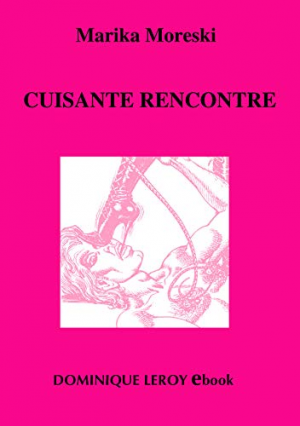 Marika Moreski – Cuisante Rencontre