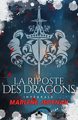 Marlène Jedynak – La riposte des dragons