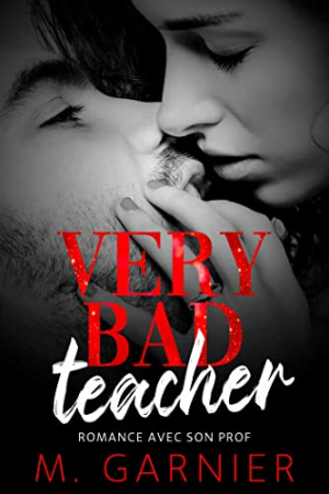 Mélanie Garnier – Very bad teacher