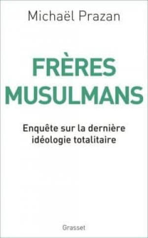 Michael Prazan – Frères Musulmans