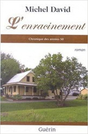 Michel david – l&rsquo;enracinement