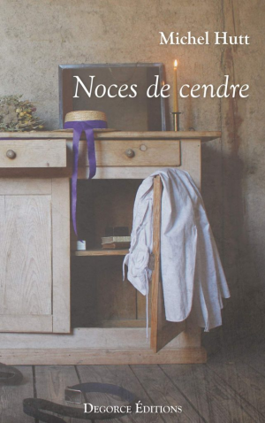 Michel Hutt – Noces de cendre