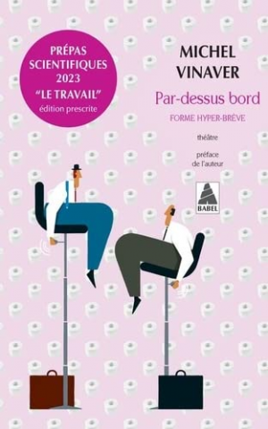 Michel Vinaver – Par-dessus bord