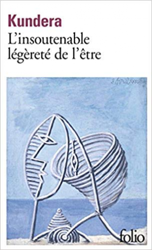 Milan Kundera – L&rsquo;insoutenable légèreté de l&rsquo;être