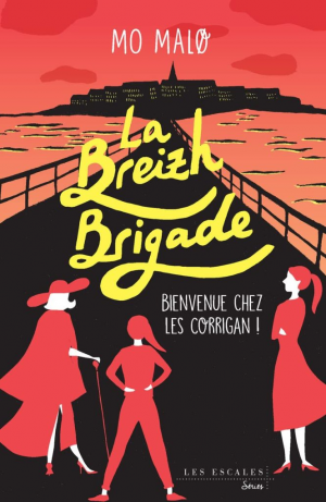 Mo Malø – La Breizh brigade, Tome 1 : Bienvenue chez les Corrigan !