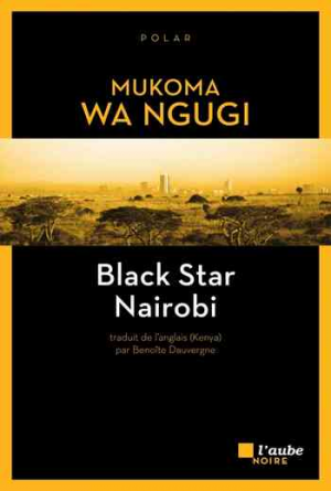 Mũkoma wa Ngũgĩ – Black Star Nairobi