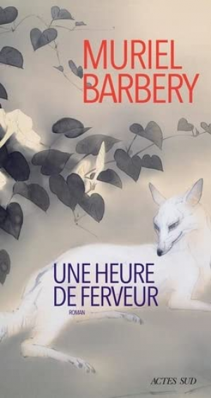 Muriel Barbery – Une heure de ferveur