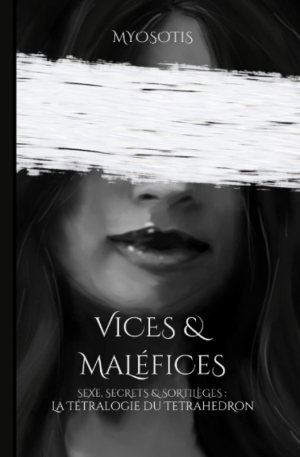 Myosotis – Vices & Maléfices Sexe