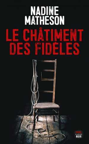 Nadine Matheson – Le châtiment des fidèles