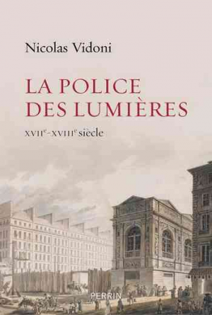 Nicolas Vidoni – La police des lumières