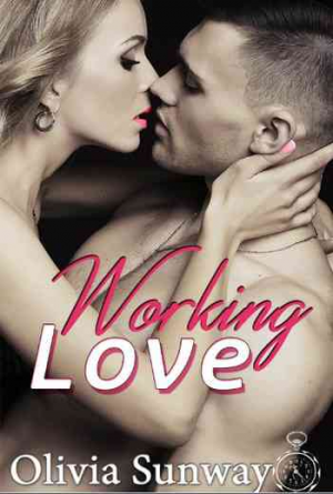 Olivia Sunway – Working Love