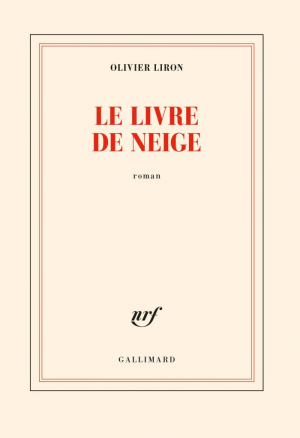 Olivier Liron – Le livre de Neige