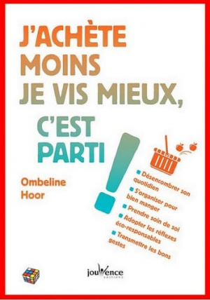 Ombeline Hoo – J’achète moins, je vis mieux, c’est parti !