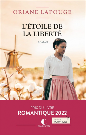 Oriane Lapouge – L&rsquo;étoile de la liberté