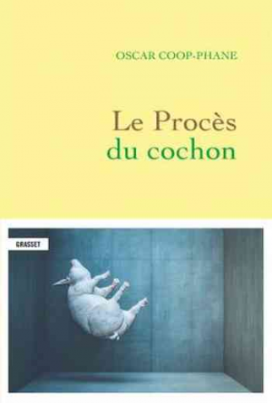 Oscar Coop-Phane – Le procès du cochon