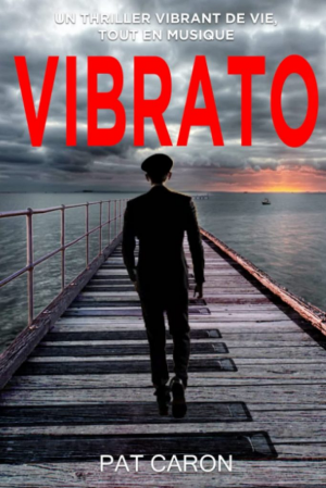 Pat Caron – Vibrato