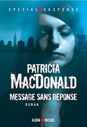 Patricia MacDonald – Message sans réponse