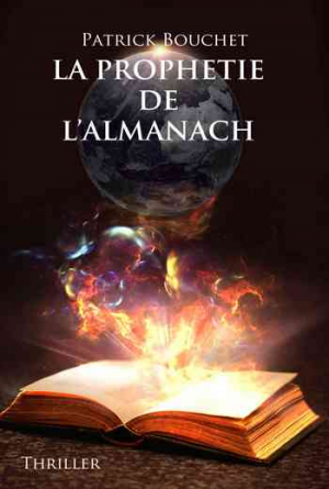 Patrick Bouchet – La Prophétie de l&rsquo;Almanach