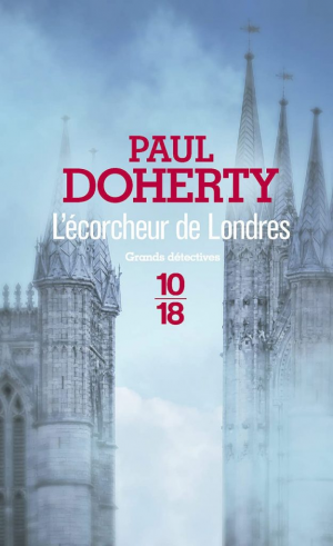 Paul Doherty – L&rsquo;écorcheur de Londres