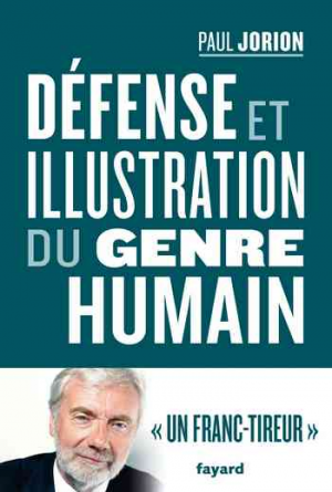 Paul Jorion – Défense et illustration du genre humain