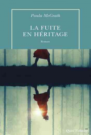 Paula McGrath – La fuite en héritage