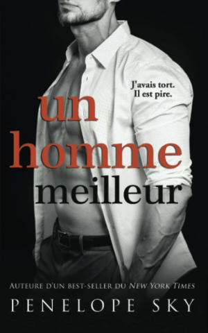 Penelope Sky – Moindre, Tome 2 : Un homme meilleur