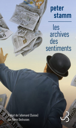 Peter Stamm – Les archives des sentiments